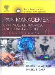 Pain Management Evidence, Outcomes, and Quality of Life, A Sourcebook 