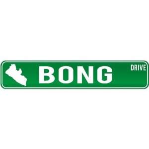  New  Bong Drive   Sign / Signs  Liberia Street Sign City 