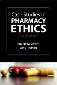 Case Studies in Pharmacy Ethics, (0195308123), Robert Veatch 
