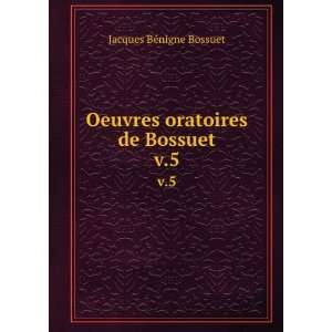   , Charles, 1852 1930,Levesque, E. (EugÃ©ne), b. 1855 Bossuet: Books
