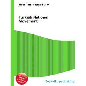  Turkish National Movement Ronald Cohn Jesse Russell 