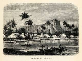 1879 Steel Engraving Village Hawaii Landscape Hut Hawaiian Boat Canoe 