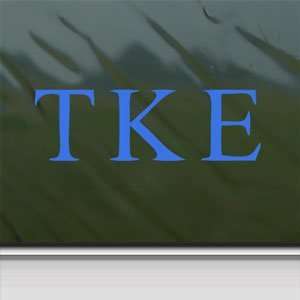  TAU KAPPA EPSILON Fraternity Blue Decal TKE Car Blue 