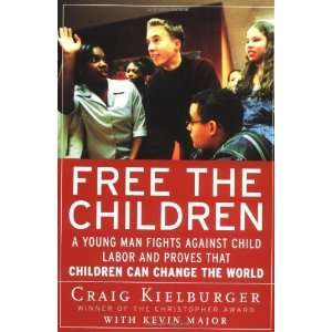   Children Can Change the World [Paperback] Craig Kielburger Books