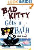 bad kitty gets a bath by nick bruel 4 8 out of 5 stars 42 paperback 