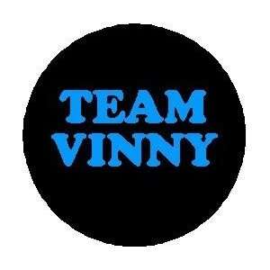  TEAM VINNY Pinback Button 1.25 Pin / Badge JERSEY SHORE 