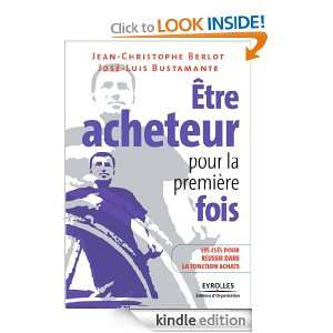 Etre acheteur pour la première fois (ED ORGANISATION) (French Edition 