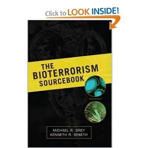   The Bioterrorism Sourcebook [Paperback] Michael Grey Books