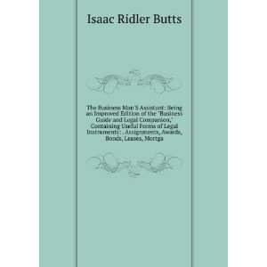   Awards, Bonds, Leases, Mortga Isaac Ridler Butts  Books