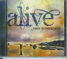 Alive by Tony Sutherland SEALED NEW CD 2010 Praise Wors