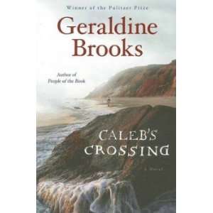  Caleb’s Crossing Geraldine Brooks Books