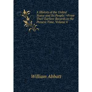 A History of the United States and Its People From Their 