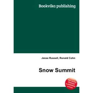  Snow Summit Ronald Cohn Jesse Russell Books