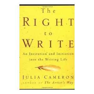   the Writing Life Reprint edition (8588520025830) Julia Cameron Books
