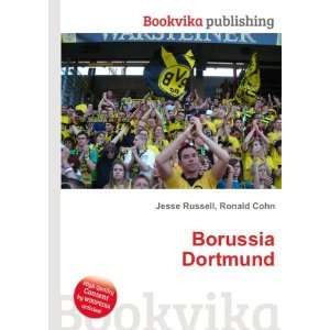  Borussia Dortmund: Ronald Cohn Jesse Russell: Books