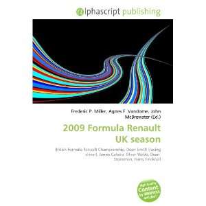  2009 Formula Renault UK season (9786132695116) Books