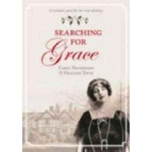  Searching for Grace: Carol Henderson;Heather Tovey: Books