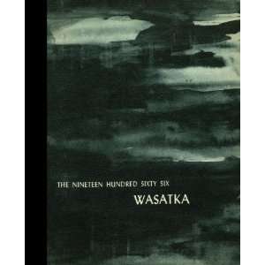 (Reprint) 1966 Yearbook: Wasatch Academy, Mt. Pleasant, Utah Wasatch Academy 1966 Yearbook Staff