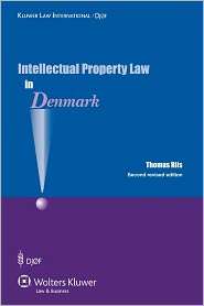 Intellectual Property Law In Denmark   Second Revised Edition 