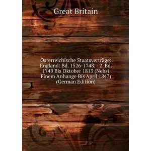   Bis April 1847) (German Edition) (9785874661830) Great Britain Books
