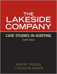 Lakeside Company Case Studies in Auditing, (0132567253), John M 
