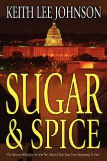 BARNES & NOBLE  Sugar & Spice by Keith Lee Johnson, Strebor Books 
