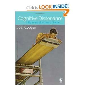  Cognitive Dissonance 50 Years of a Classic Theory 