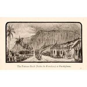 1886 Print Fortress Rock Pedra de Fortaleza Parahybuna Brazil Cliff 