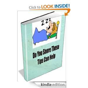 Do You Snore These Tips Can Help Linda Ricker  Kindle 