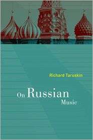 On Russian Music, (0520249798), Richard Taruskin, Textbooks   Barnes 