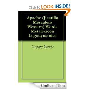 Apache (Jicarilla Mescalero Western) Words Metalexicon Logodynamics 