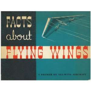 Northrop Flying Wings Aircraft Manual: Northrop:  Books
