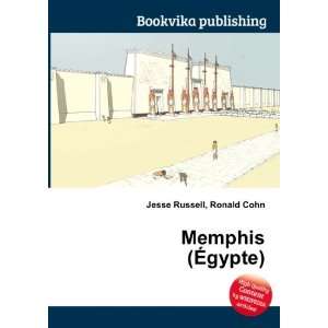  Memphis (Ã?gypte) Ronald Cohn Jesse Russell Books
