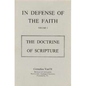   Volume I (The Doctrine of Scripture) By Cornelius VanTil (Paperback