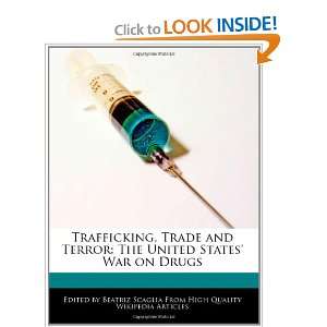   United States War on Drugs (9781240200610) Beatriz Scaglia Books