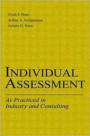 Individual Assessment: As Practiced in Industry and Consulting 