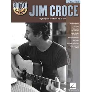   Jim Croce: Guitar Play Along Volume 113 [Paperback]: Jim Croce: Books