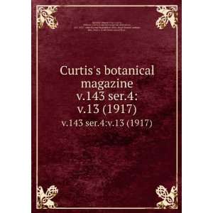 Curtiss botanical magazine. v.143 ser.4:v.13 (1917): Curtis, William 
