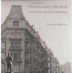   in Cairo from the Belle Epoque [Paperback] Cynthia Myntti Books
