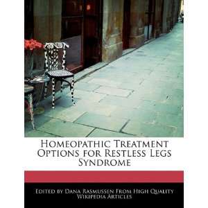   for Restless Legs Syndrome (9781241715694): Dana Rasmussen: Books
