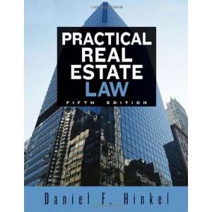    Practical Real Estate Law [Hardcover] Daniel F. Hinkel Books