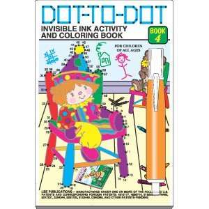    Dot to Dot Invisible Ink & Coloring Book, Book 4: Toys & Games