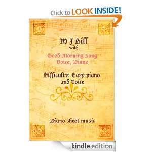 Good Morning to You Piano Sheet Music M. J. Hills  Kindle 