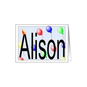  Alisons Birthday Invitation, Party Balloons Card: Toys 