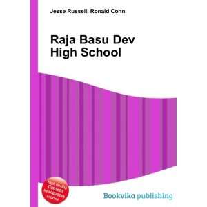    Raja Basu Dev High School Ronald Cohn Jesse Russell Books