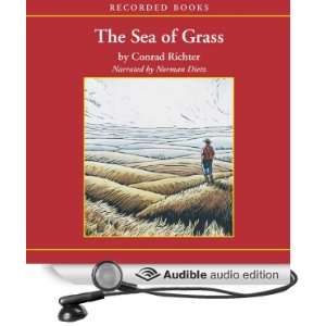   of Grass (Audible Audio Edition) Conrad Richter, Norman Dietz Books