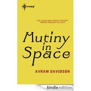 Mutiny in Space Avram Davidson  Kindle Store