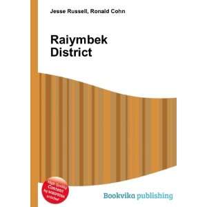  Raiymbek District Ronald Cohn Jesse Russell Books