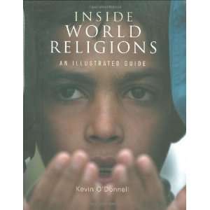   Religions: An Illustrated Guide [Hardcover]: Kevin ODonnell: Books