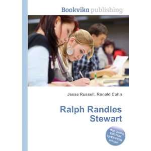  Ralph Randles Stewart Ronald Cohn Jesse Russell Books